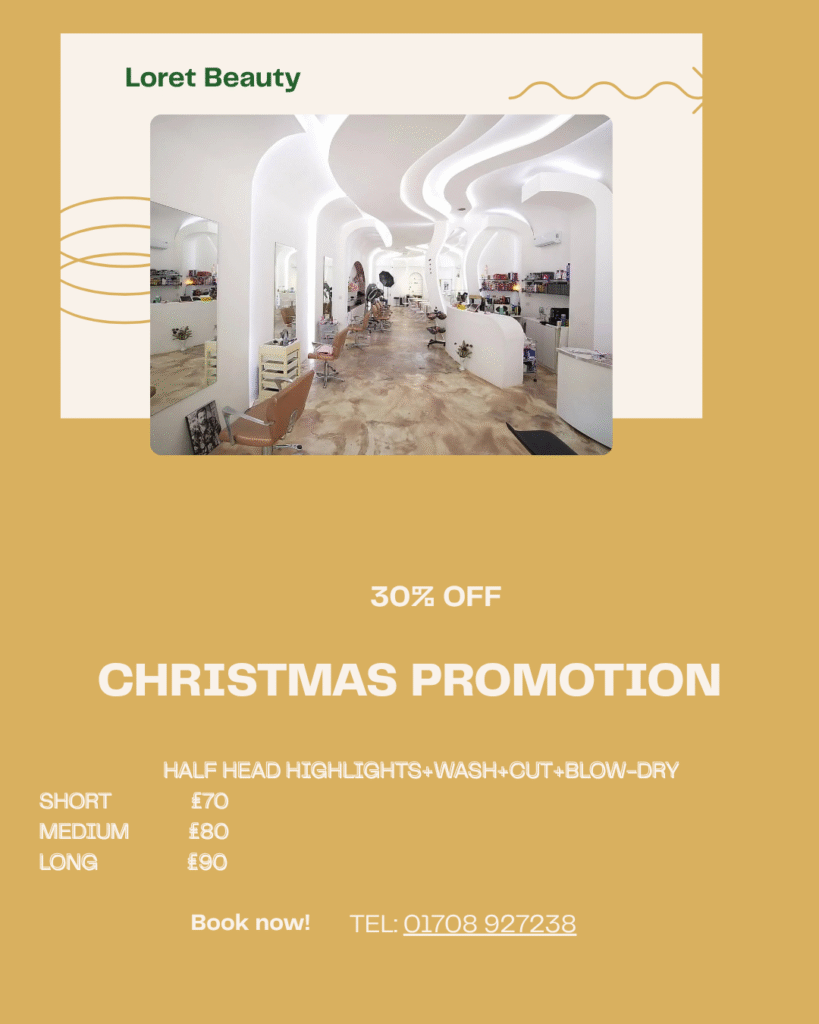 Hair salon promotion highlights offer at Loret Beauty Romford